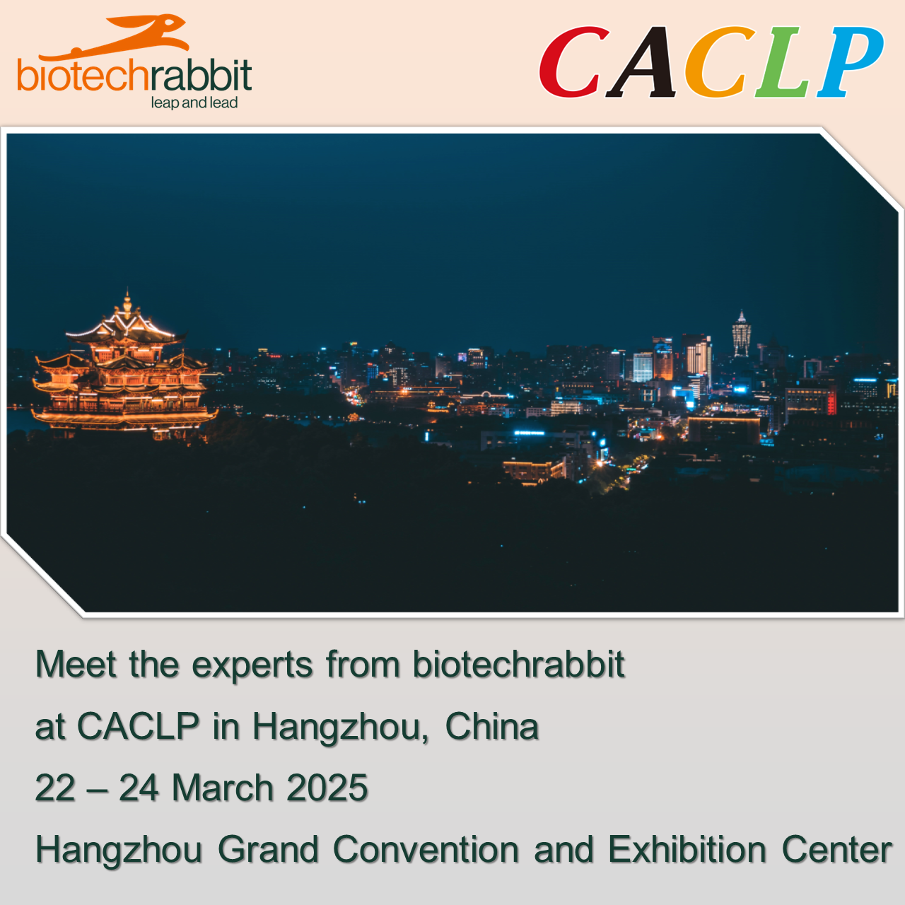 Invitation for the CACLP conference 2025 that biotechrabbit will be exhibiting at from March 22 to 24 2025